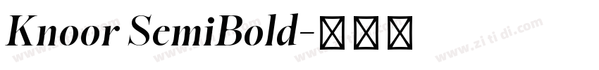 Knoor SemiBold字体转换 Knoor SemiBold字体转换